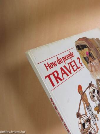 How do people travel?