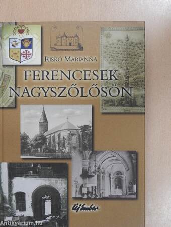 Ferencesek Nagyszőlősön