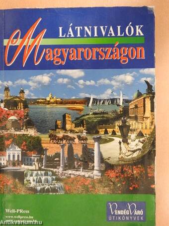 Látnivalók Magyarországon 2004