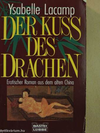 Der Kuss des Drachen