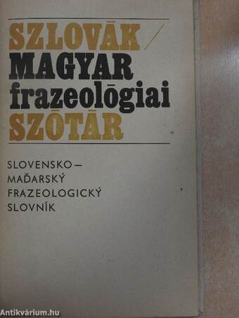 Szlovák-magyar frazeológiai szótár