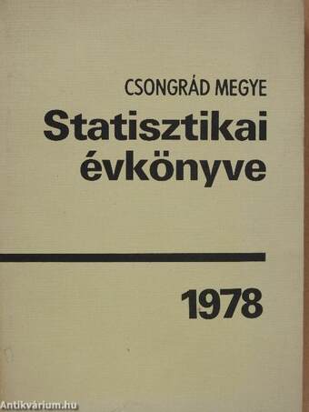 Csongrád megye statisztikai évkönyve 1978