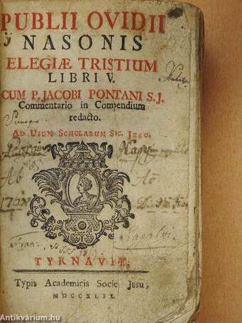 Publii Ovidii Nasonis elegiae Tristium libri V./Publii Ovidii Nasonis Espistolae seu elegiae de Ponto libri quatuor