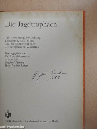 Die Jagdtrophäen