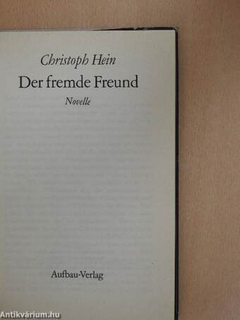 Der fremde Freund