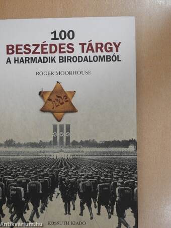 100 beszédes tárgy a Harmadik Birodalomból