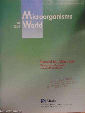 Microorganisms in our World