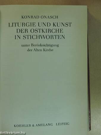 Liturgie und kunst der Ostkirche in Stichworten