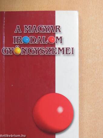 A magyar irodalom gyöngyszemei