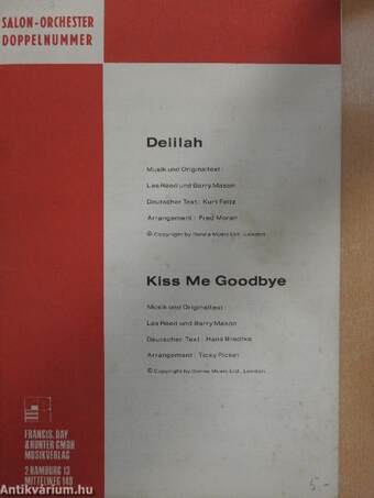 Delilah/Kiss Me Goodbye