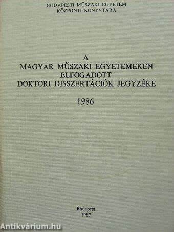 A magyar műszaki egyetemeken elfogadott doktori disszertációk jegyzéke 1986