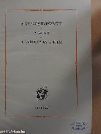 A kultúra világa - A képzőművészetek/A zene/A színház és a film