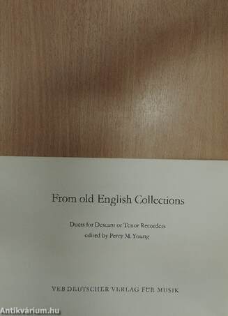 Aus alten englischen Sammlungen/From old English Collections