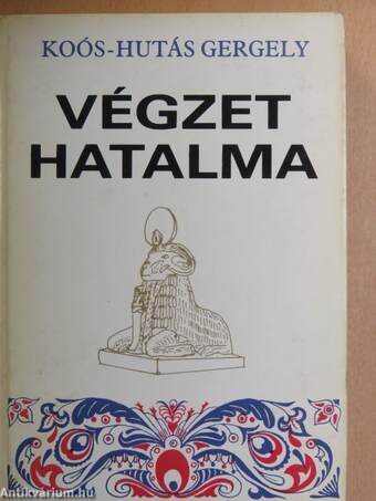 Végzet hatalma I-III.