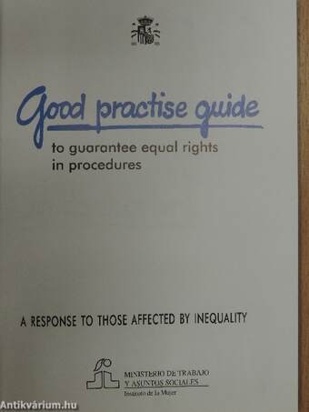 Good practise guide to guarantee equal rights in procedures