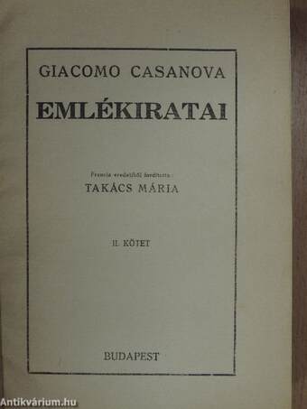 Giacomo Casanova emlékiratai I-II.