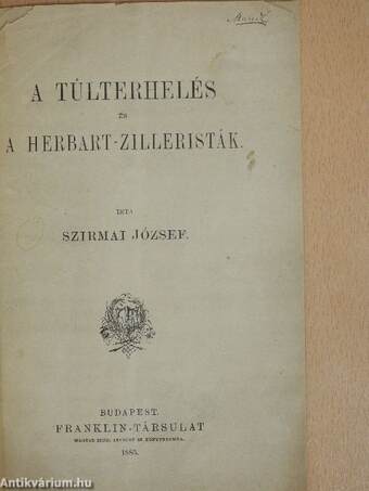 A túlterhelés és a herbart-zilleristák (Mandl Bernát könyvtárából)