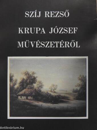 Krupa József művészetéről