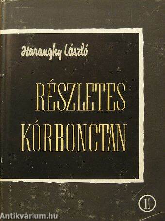 Részletes kórbonctan II.