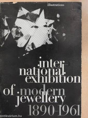 International Exhibition of Modern Jewellery 1890-1961