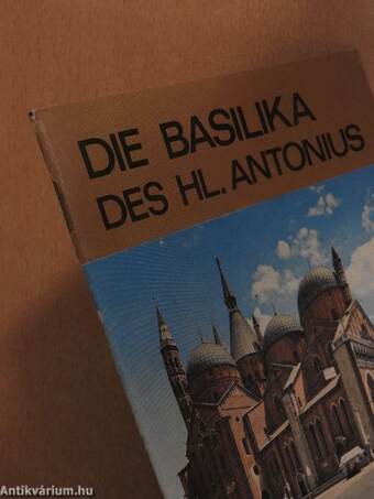 Die Basilika des Hl. Antonius