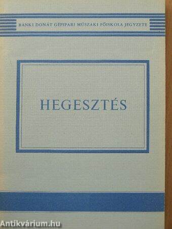 Hegesztés