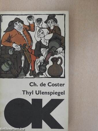 Thyl Ulenspiegel I-II.