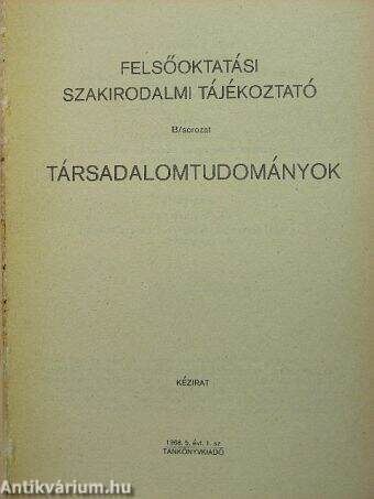 Felsőoktatási Szakirodalmi Tájékoztató 1968/1.