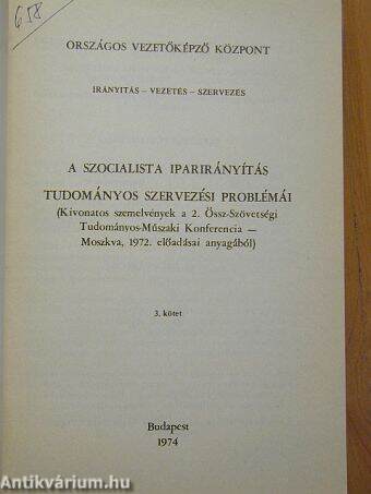 A szocialista iparirányítás tudományos szervezési problémái 3.