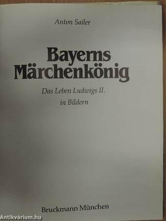 Bayerns Märchenkönig