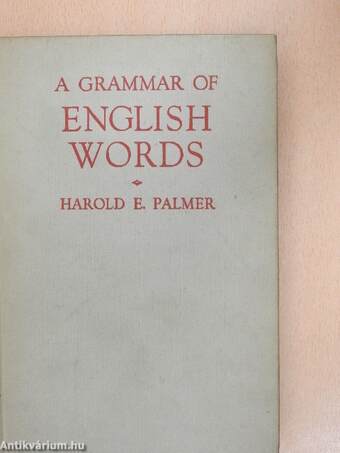 A Grammar of English Words