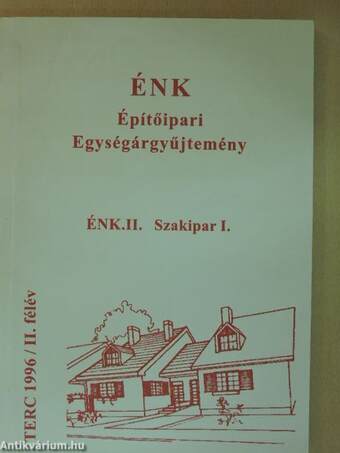 ÉNK-Építőipari Egységárgyűjtemény ÉNK. II.