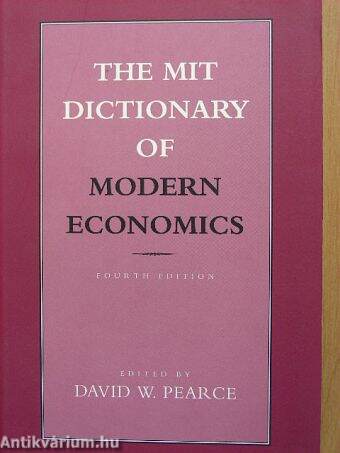 The MIT Dictionary of Modern Economics