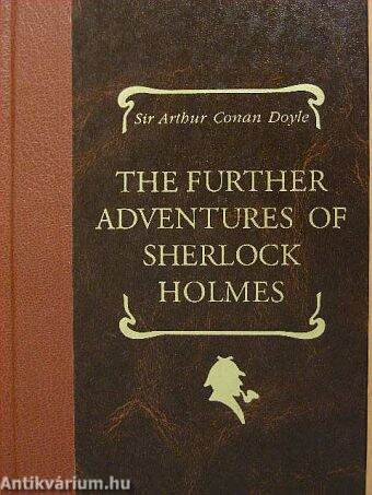 The Further Adventures of Sherlock Holmes