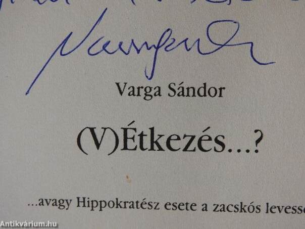 (V)Étkezés...? (dedikált példány)