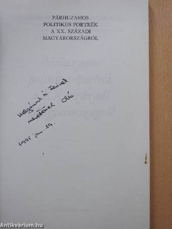 Párhuzamos politikus-portrék a XX. századi Magyarországról (dedikált példány)