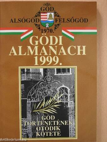 Gödi almanach 1999 (dedikált példány)