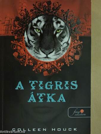 A tigris átka