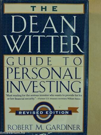 The Dean Witter Guide to Personal Investing