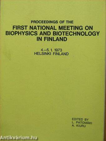 First National Meeting on Biophysics and Biotechnology in Finland