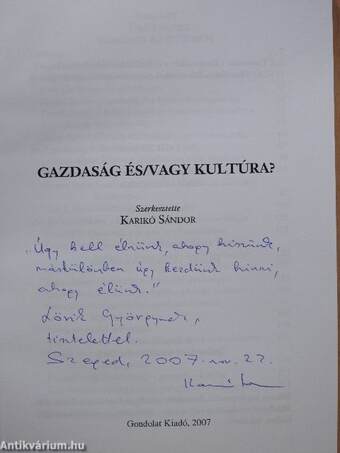 Gazdaság és/vagy kultúra? (dedikált példány)