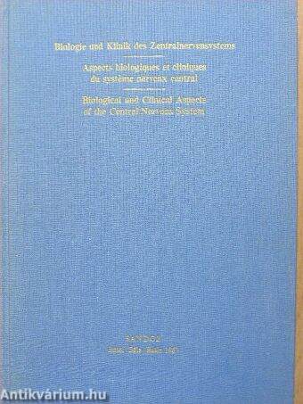 Biological and Clinical Aspects of the Central Nervous System