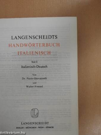 Langenscheidts Handwörterbuch Italienisch I-II.