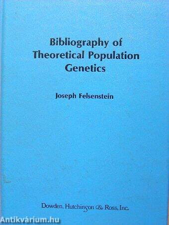 Bibliography of Theoretical Population Genetics