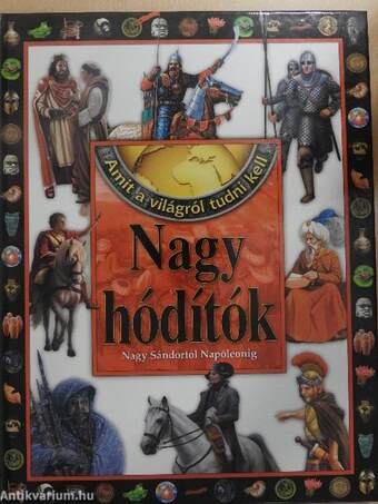 Nagy hódítók