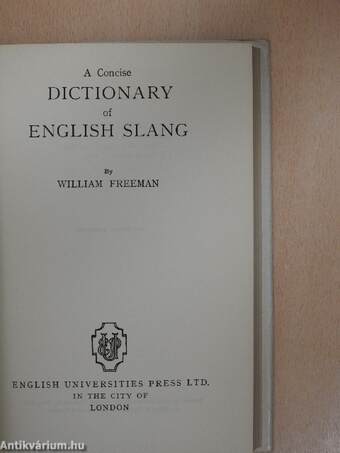 A Concise Dictionary of English Slang