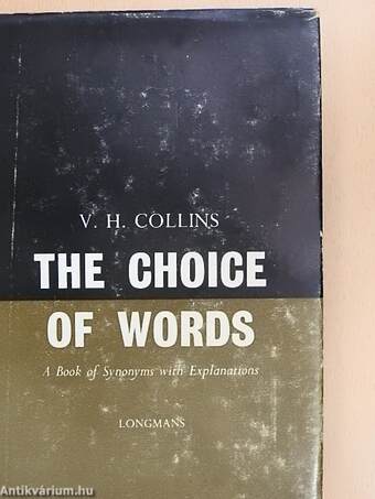 The Choice of Words