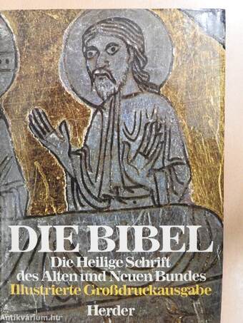 Die Bibel/Die heilige Schrift des alten und neuen Bundes