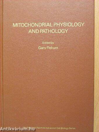 Mitochondrial Physiology and Pathology