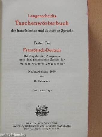 Langenscheidts Taschenwörterbuch der französischen und deutschen Sprache I-II.